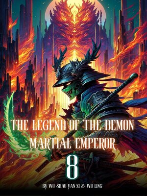 cover image of The Legend of the Demon Martial Emperor